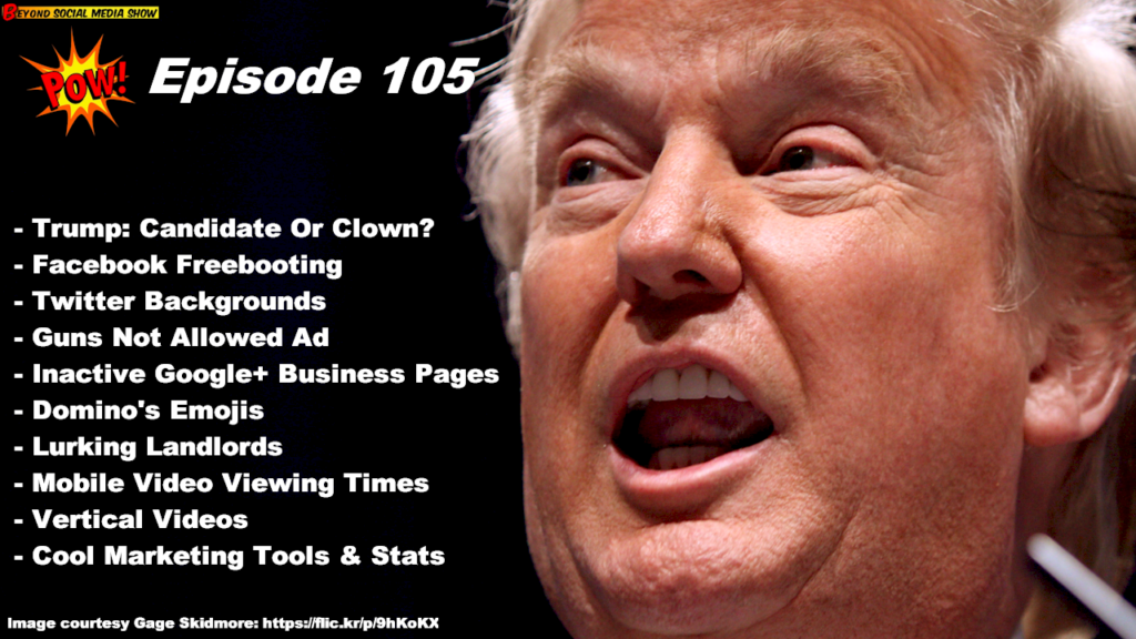 Beyond Social Media - Donald Trump - Episode 105