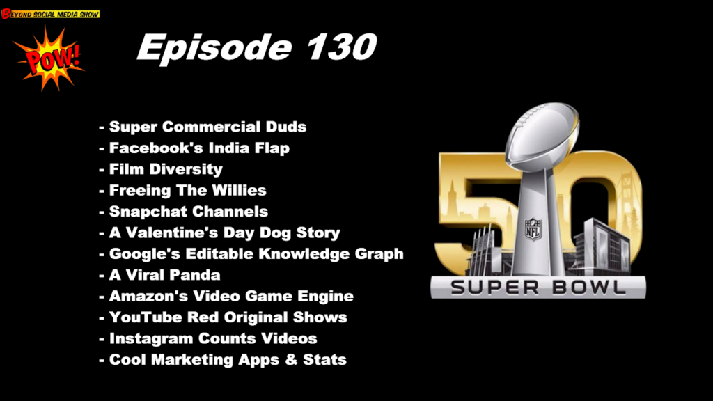 Beyond Social Media - Super Bowl Commercial Duds - Episode 130