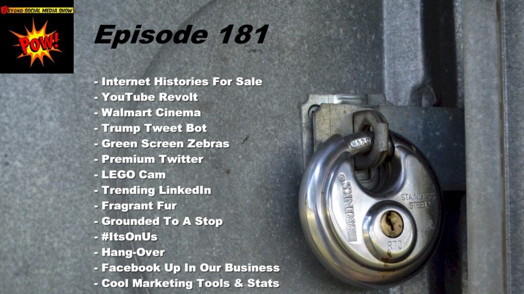 Beyond Social Media - Protect Internet History - Episode 181