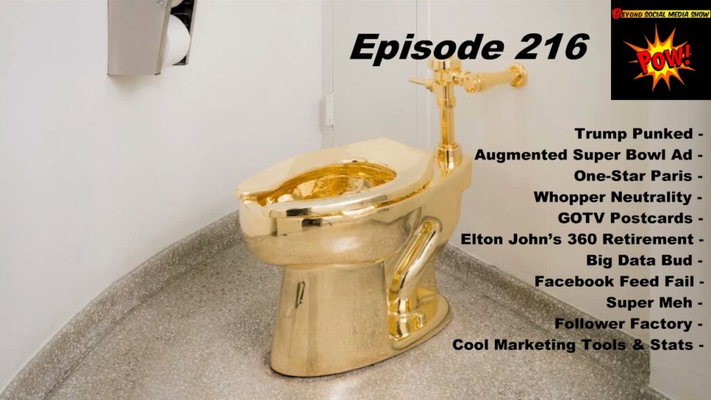 Beyond Social Media - Trump Gold Toilet - Episode 216