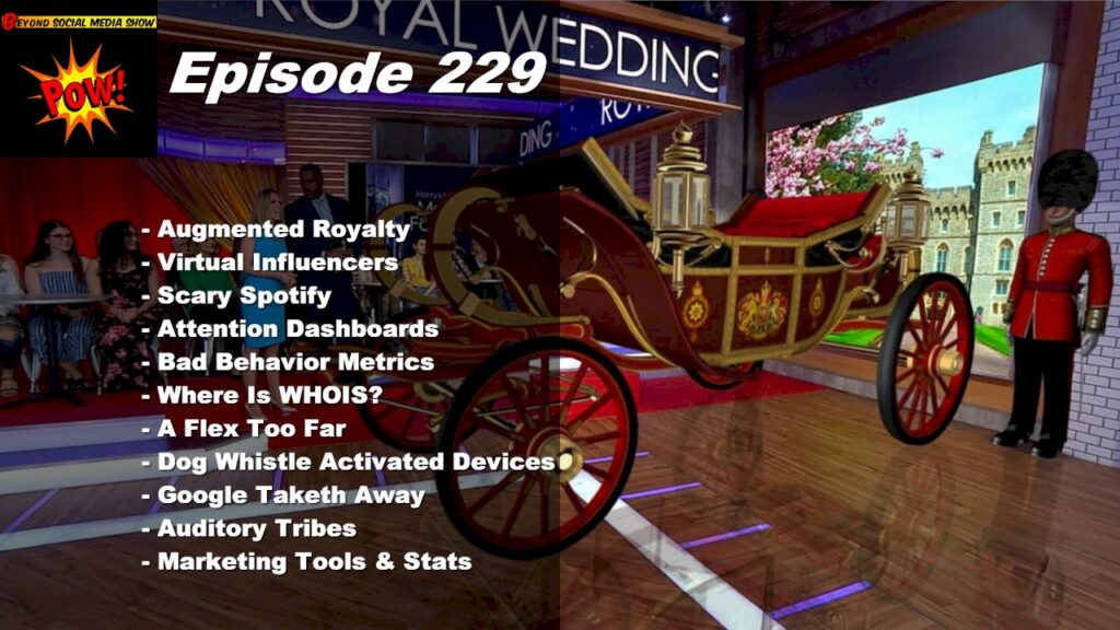 Beyond Social Media - Augmented Reality Royal Wedding - Episode 229