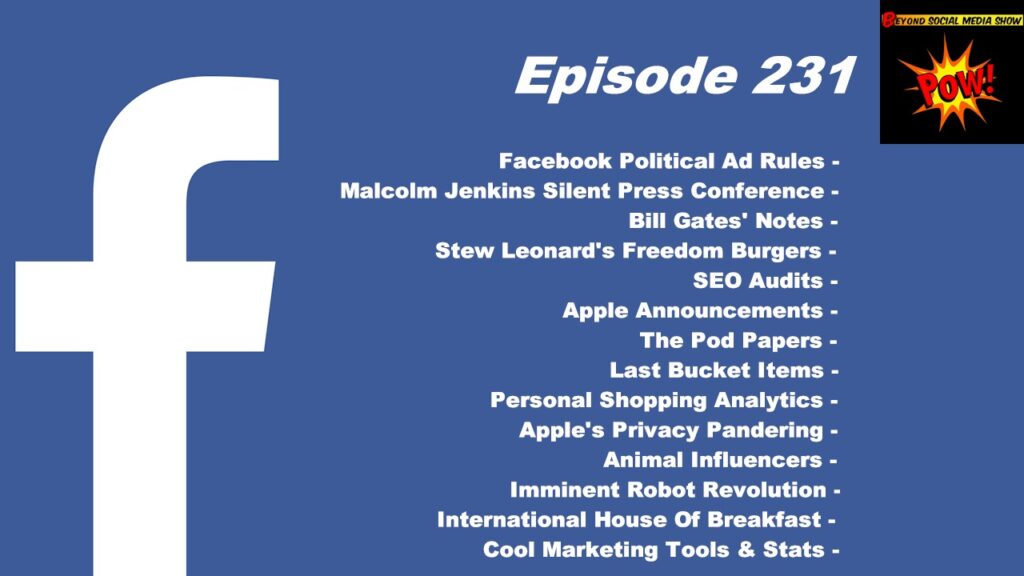 Beyond Social Media - Facebook Political Ad Rules - Episode 231