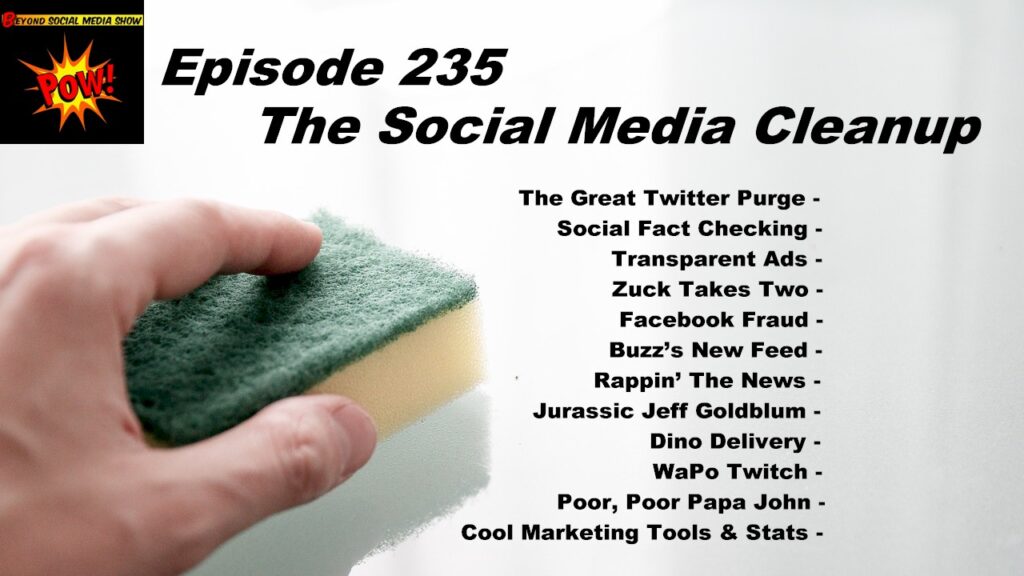 Beyond Social Media - Social Media Cleanup - Episode 235