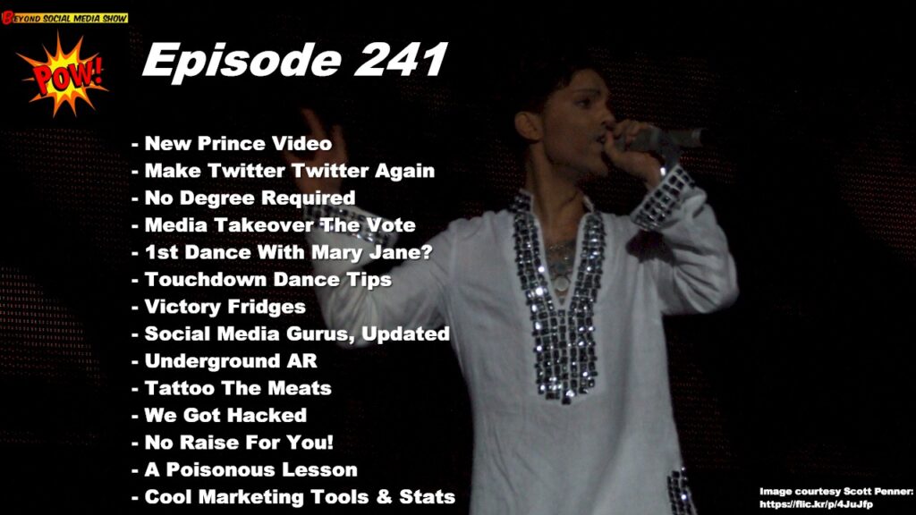 Beyond Social Media - New Prince Music Video - Episode 241