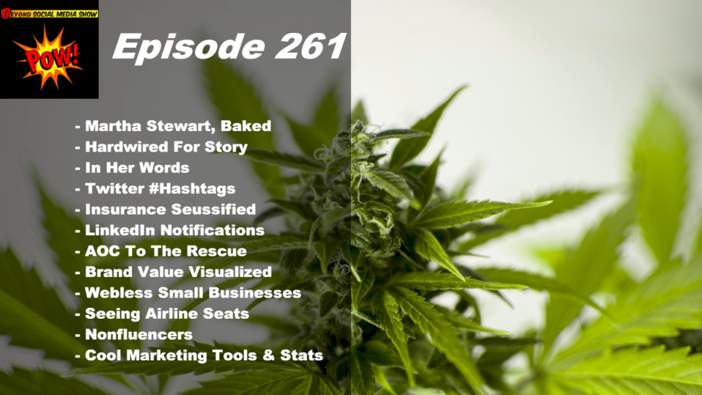 Beyond Social Media - Martha Stewart & Canopy Growth - Episode 261