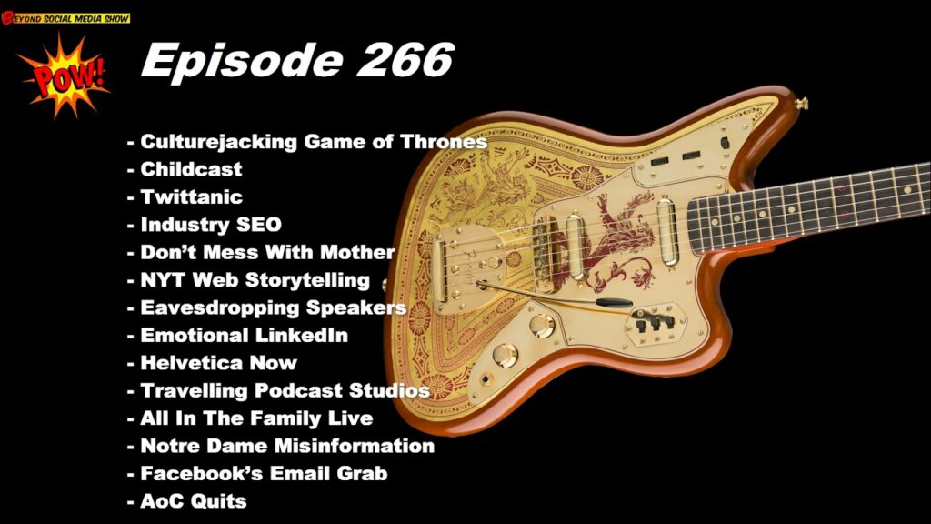 Beyond Social Media - Culturejacking Game Of Thrones - Episode 266