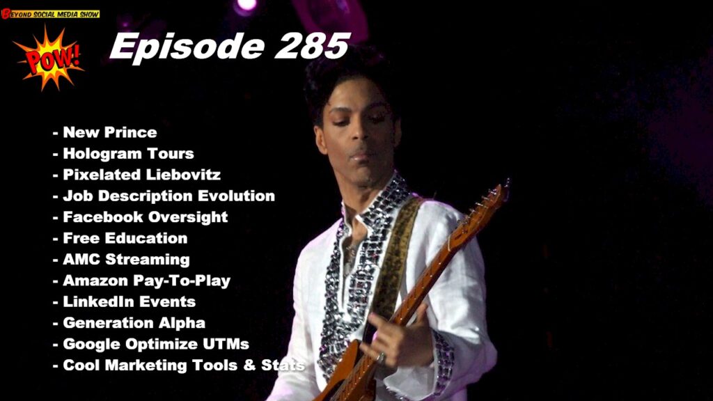 Beyond Social Media - New Prince Music - Episode 285