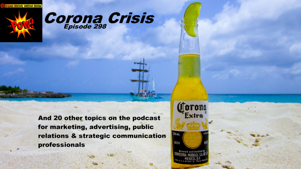 Beyond Social Media - Corona Beer Virus - Episode 298