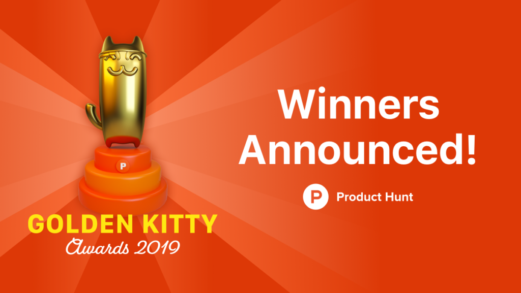 Product Hunt Golden Kitty Awards Winners Announced