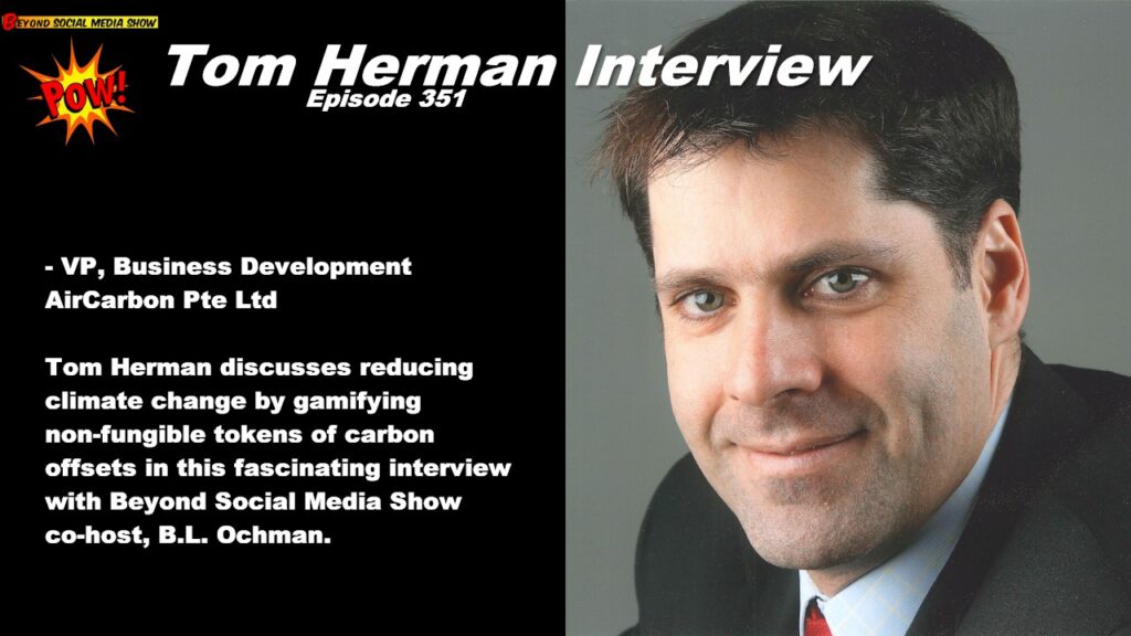 Beyond Social Media - Tom Herman Interview - Episode 351