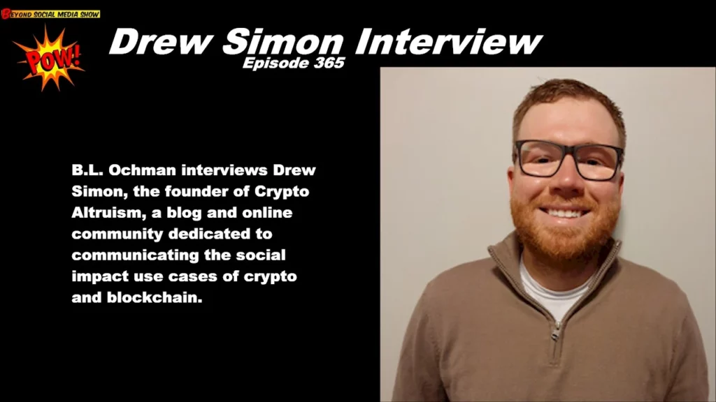 Beyond Social Media - Drew Simon Interview - Episode 365