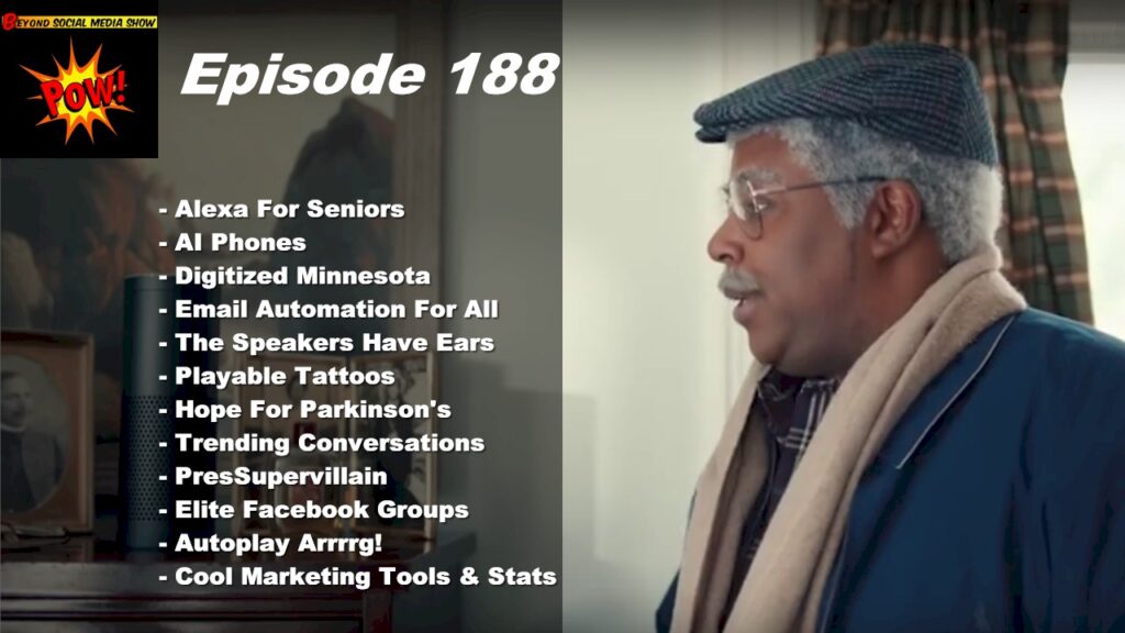 Beyond Social Media - Alexa For Seniors - Episode 188