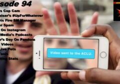 Beyond Social Media Show - ACLU Cop Cam - Episode 94