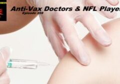 Beyond Social Media - Anti-Vax Doctors - Episode 359