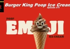 Beyond Social Media - Burger King Poop Ice Cream - Episode 374