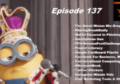 Beyond Social Media - Gmail Minion Mic-Dop  - Episode 137