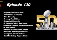 Beyond Social Media - Super Bowl Commercial Duds - Episode 130